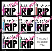 Load image into Gallery viewer, Let'er Rip PNGs Digital File